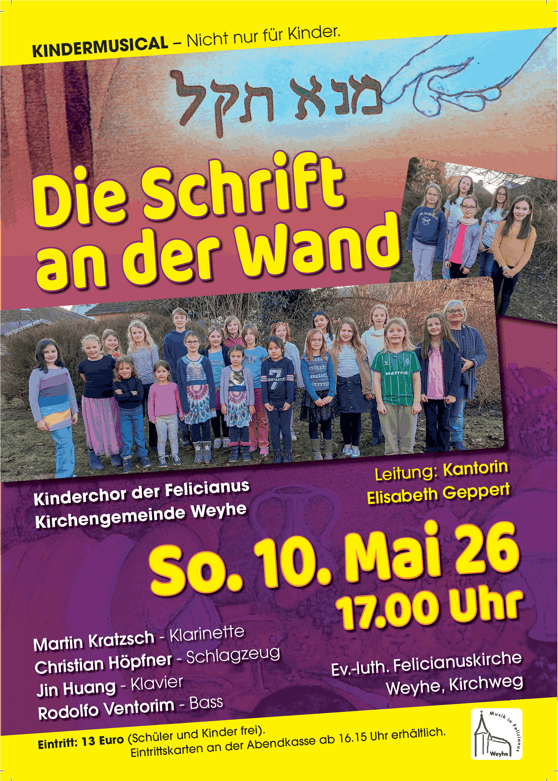 2026 Mai 10 KIndermusical Die Schriftz an der Wand Anzeige A5 RZ11